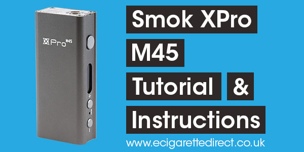 Xpro M45 Box Mod Tutorial